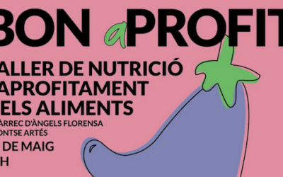 Taller Nutrició i aprofitament dels aliments